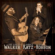 Joe Louis Walker, Journeys To The Heart Of The Blues (CD)