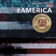 The Stand Campaign, #america (CD)