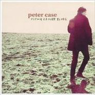 Peter Case, Flying Saucer Blues (CD)