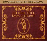 Jethro Tull, Living In The Past [MFSL] (CD)