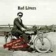 Bad Livers, Hogs on the Highway (CD)
