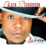 Calvin Richardson, All Or Nothing (CD)