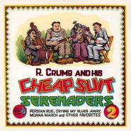 R. Crumb & His Cheap Suit Serenaders, Number Two [180 Gram Vinyl] (LP)