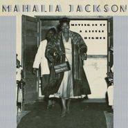 Mahalia Jackson, Moving On Up A Little Higher (CD)