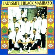 Ladysmith Black Mambazo, The Best Of Ladysmith Black Mambazo Vol. 2 (CD)
