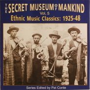 Various Artists, The Secret Museum Of Mankind Vol. 5: Ethnic Music Classics 1925-48 (CD)