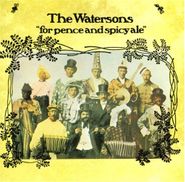 The Watersons, For Pence and Spicy Ale (CD)