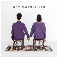 Hey Marseilles, Hey Marseilles (CD)