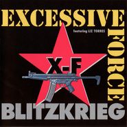 Excessive Force, Blitzkrieg (CD)