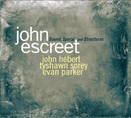 John Escreet, Sound, Shapes & Structures (CD)