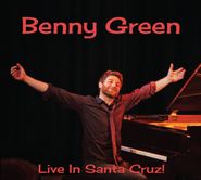 Benny Green, Live In Santa Cruz! (CD)
