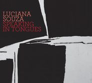 Luciana Souza, Speaking In Tongues (CD)