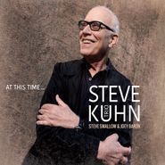 Steve Kuhn Trio, At This Time... (CD)