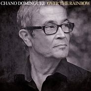 Chano Domínguez, Over The Rainbow (CD)