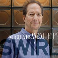 Michael Wolff, Swirl (CD)
