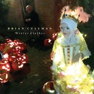 Brian Cullman, Winter Clothes (CD)
