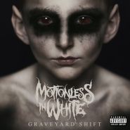 Motionless In White, Graveyard Shift (CD)
