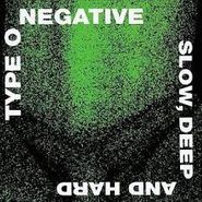 Type O Negative, Slow Deep & Hard (CD)