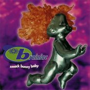 Brainiac, Smack Bunny Baby (LP)