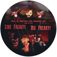 Billie Joe Armstrong, Live Freaky! Die Freaky! [Record Store Day] (7")