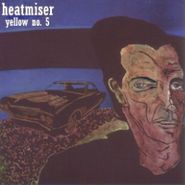 Heatmiser, Yellow No. 5 (10")