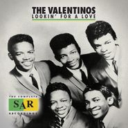 The Valentinos, Lookin' For A Love: The Complete SAR Recordings (CD)
