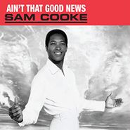 Sam Cooke, Ain't That Good News (CD)