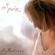 Spain, I Believe (CD)