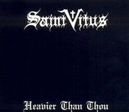 Saint Vitus, Heavier Than Thou (CD)