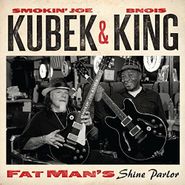 Smokin' Joe Kubek, Fat Man's Shine Parlor (CD)
