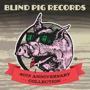 Various Artists, Blind Pig Records 40th Anniversary Collection (CD)