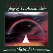 Robbie Basho, Rainbow Thunder - Songs Of The American West (CD)