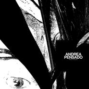Andrea Pensado, Without Knowing Why (LP)