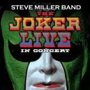 Steve Miller Band, The Joker: Live In Concert (CD)