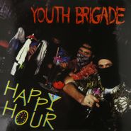Youth Brigade, Happy Hour (LP)