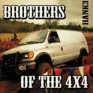 Hank III, Brothers Of The 4x4 (LP)