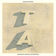 Touché Amoré, Crescent-Shaped Depression/Face Ghost Split (7")