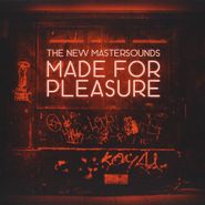 The New Mastersounds, Made For Pleasure (CD)