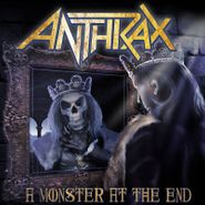 Anthrax, A Monster At The End / Vice Of The People [Black Friday] (7")