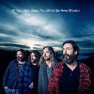 The Chris Robinson Brotherhood, If You Lived Here, You Would Be Home By Now (CD)