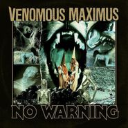 Venomous Maximus, No Warning (CD)