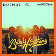 The Band Of Heathens, Duende (LP)