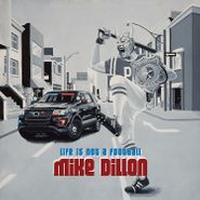 Mike Dillon, Life Is Not A Football (CD)