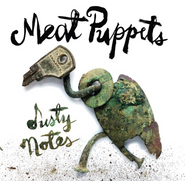 Meat Puppets, Dusty Notes (CD)