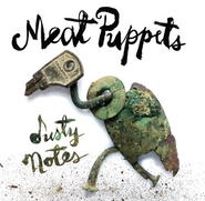 Meat Puppets, Dusty Notes (LP)
