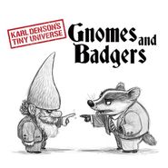 Karl Denson's Tiny Universe, Gnomes & Badgers (CD)