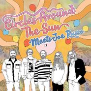 Circles Around The Sun, Circles Around The Sun Meets Joe Russo EP (12")