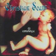 Christian Death, Iconologia (CD)