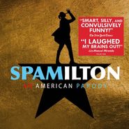 Cast Recording [Stage], Spamilton: An American Parody [OST] (CD)
