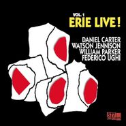 Daniel Carter, Erie Live! Vol. 1 [Bonus Tracks] (LP)
